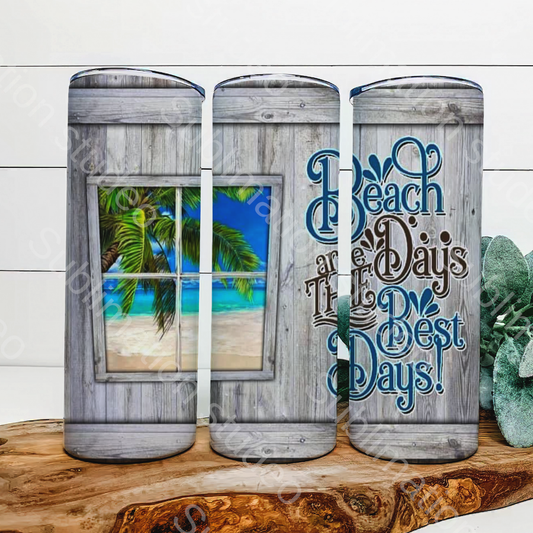 Beach days are the best days 20 oz tumbler